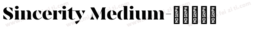 Sincerity Medium字体转换